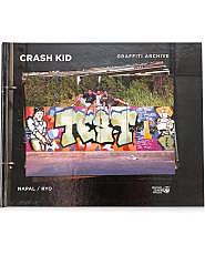 Crash Kid Graffiti Archive Buch